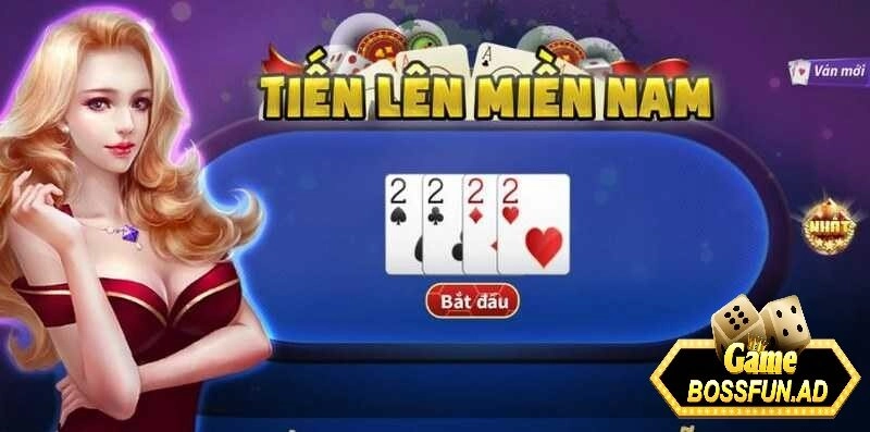 Giới thiệu về tiến lên mền nam tại bossfun