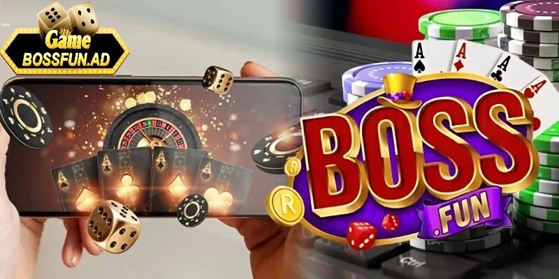Lợi ích khi sử dụng ứng dụng bossfun