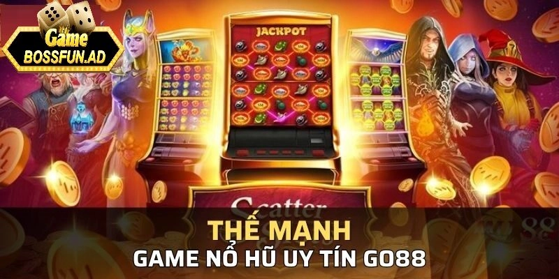 Ưu điểm nổi bật của game nổ hũ uy tín tại bossfun